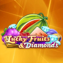 Glücksfrüchte &amp; Diamanten