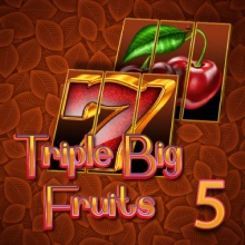 Triple Big Fruits 5