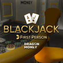 Dragon Money Blackjack à la première personne
