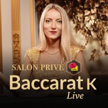 Salon Prive Baccarat K