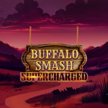 Buffalo Smash : Supercharged