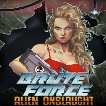 Brute Force : Alien Onslaught