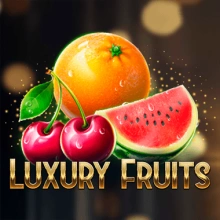 Fruits de luxe