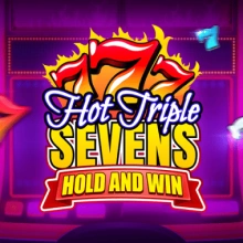 Hot Triple Sevens Hold &amp; Win