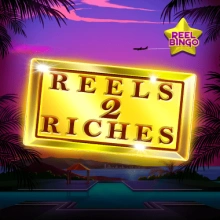 Reels2Riches Reel Bingo
