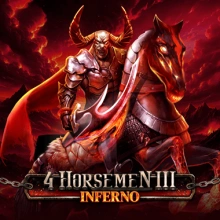 4 Horsemen 3 – Inferno
