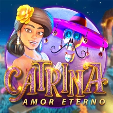 Catrina, Amor Eterno