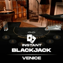 Venise INSTANT Blackjack