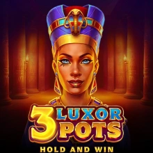 3 Luxor Pots: Hold &amp; Win
