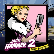 Jack Hammer 2: Negócios Suspeitos